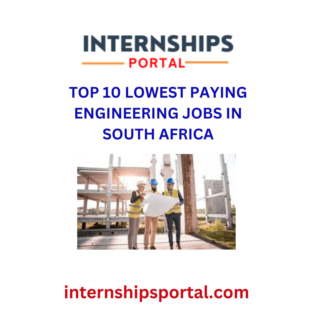 Top 10 Lowest Paying Engineering Jobs in South Africa
