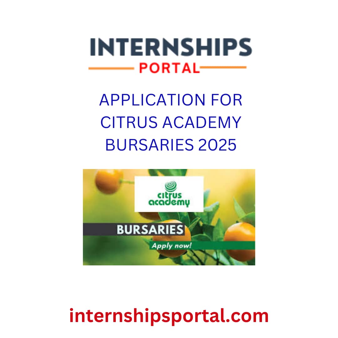 Application for Citrus Academy Bursaries 2025