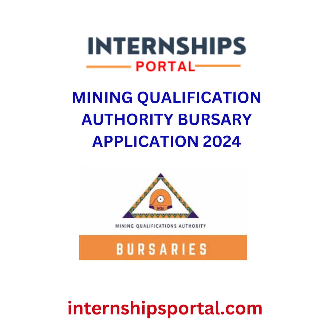 Mining Qualifications Authority (MQA) Bursaries 2024/2025
