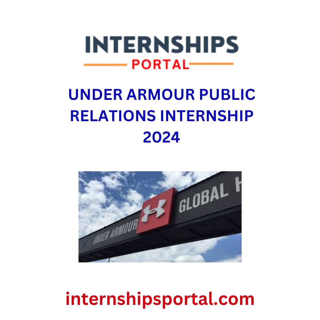 Under Armour Public Relations Internship Program 2024