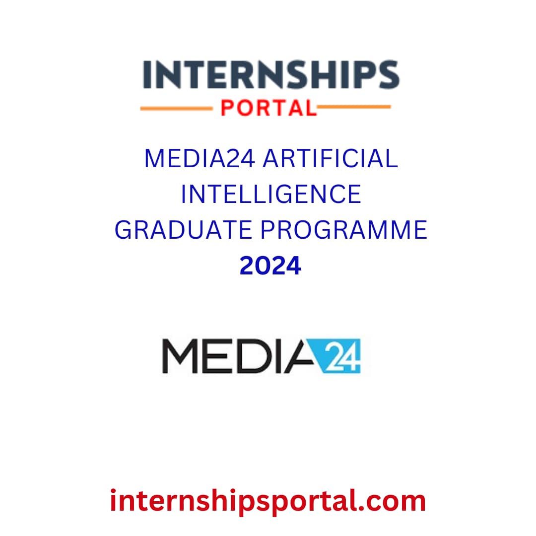 Media24 Artificial Intelligence Graduate Programme 2024